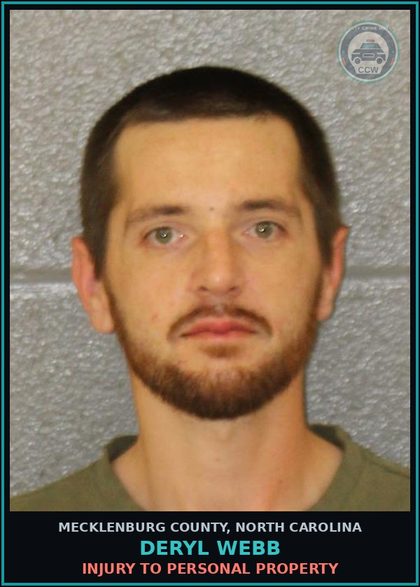 CCW arrest card for DERYL WEBB in Mecklenburg County: INJURY TO PERSONAL PROPERTY