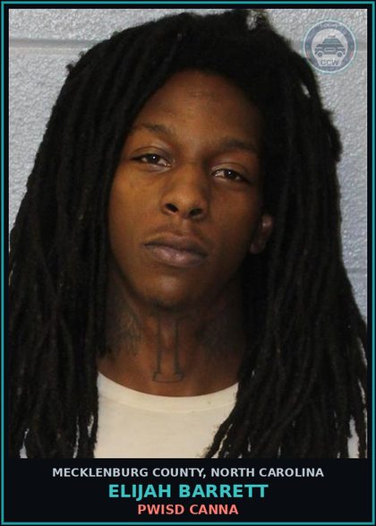 CCW arrest card for ELIJAH BARRETT in Mecklenburg County: PWISD Canna
