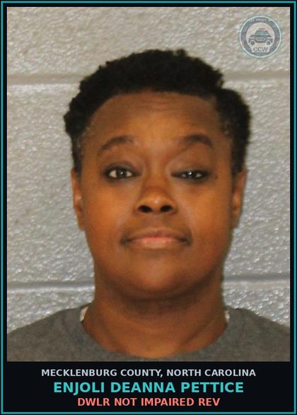 CCW arrest card for ENJOLI DEANNA PETTICE in Mecklenburg County: DWLR NOT IMPAIRED REV