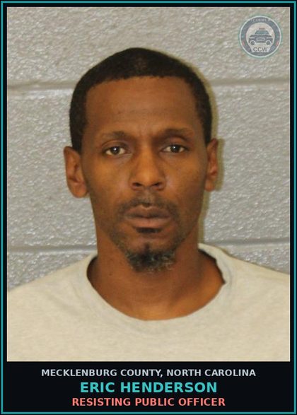 CCW arrest card for ERIC HENDERSON in Mecklenburg County: RESISTING PUBLIC OFFICER