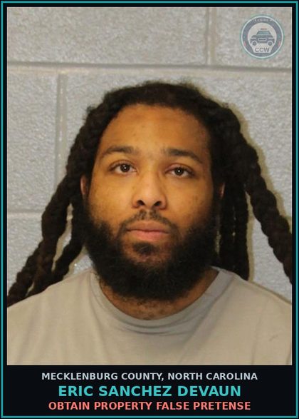 CCW arrest card for ERIC SANCHEZ DEVAUN in Mecklenburg County: OBTAIN PROPERTY FALSE PRETENSE