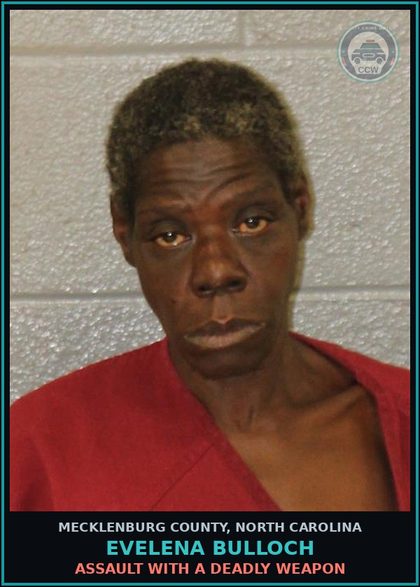 CCW arrest card for EVELENA BULLOCH in Mecklenburg County: ASSAULT WITH A DEADLY WEAPON