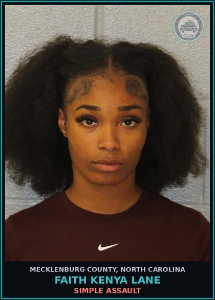 CCW arrest card for FAITH KENYA LANE in Mecklenburg County: BREAK/ENTER TERORIZE/INJURE