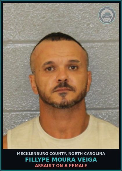 CCW arrest card for FILLYPE MOURA VEIGA in Mecklenburg County: ASSAULT ON A FEMALE