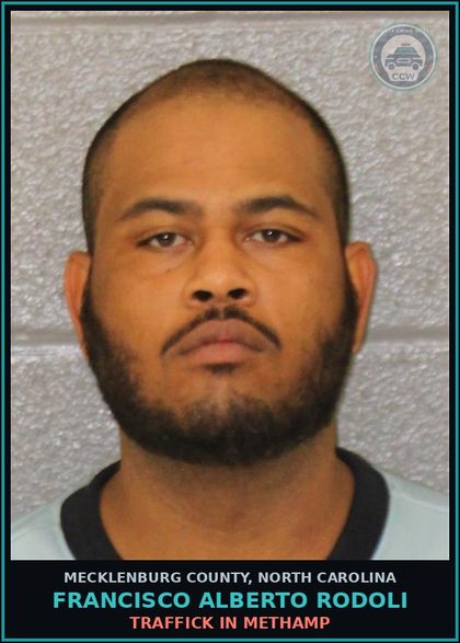 CCW arrest card for FRANCISCO ALBERTO RODOLI in Mecklenburg County: TRAFFICK IN Methamp