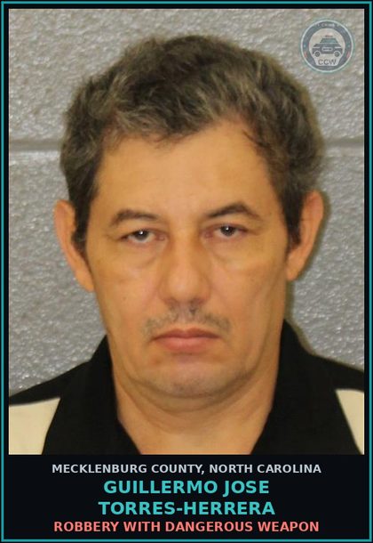 CCW arrest card for GUILLERMO JOSE TORRES-HERRERA in Mecklenburg County: ROBBERY WITH DANGEROUS WEAPON
