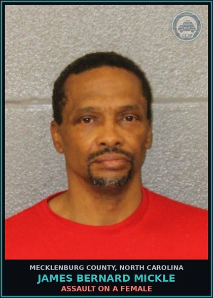 CCW arrest card for JAMES BERNARD MICKLE in Mecklenburg County: ASSAULT ON A FEMALE