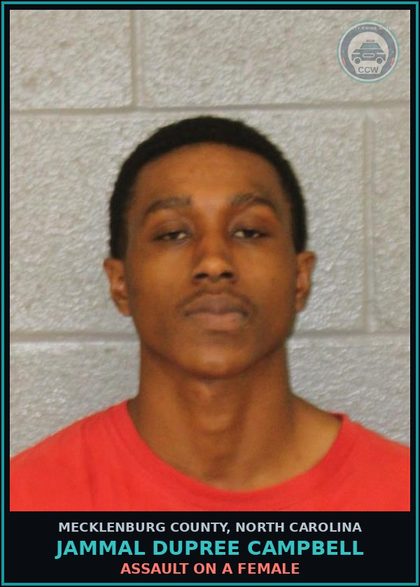 CCW arrest card for JAMMAL DUPREE CAMPBELL in Mecklenburg County: ASSAULT ON A FEMALE