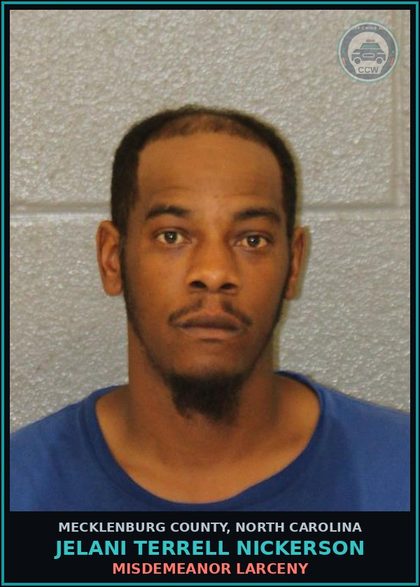 CCW arrest card for JELANI TERRELL NICKERSON in Mecklenburg County: MISDEMEANOR LARCENY