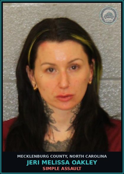 CCW arrest card for JERI MELISSA OAKLEY in Mecklenburg County: SIMPLE ASSAULT