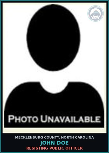 CCW arrest card for JOHN DOE in Mecklenburg County: RESISTING PUBLIC OFFICER