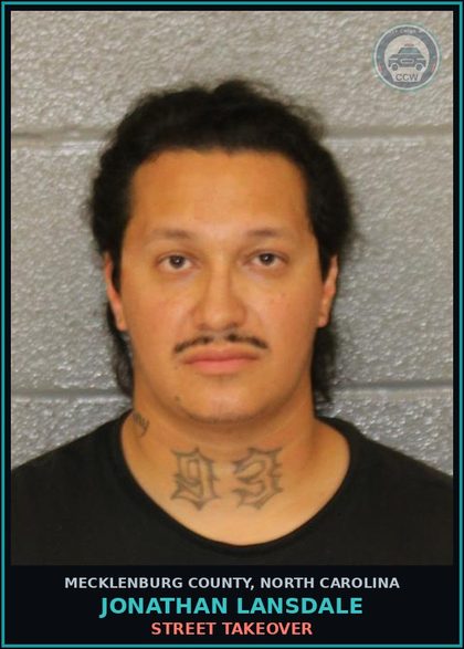 CCW arrest card for JONATHAN LANSDALE in Mecklenburg County: STREET TAKEOVER