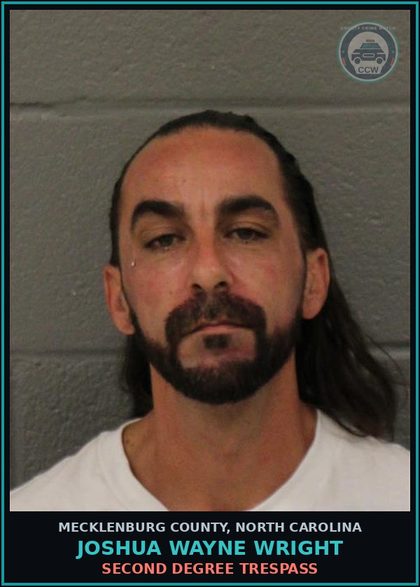 CCW arrest card for JOSHUA WAYNE WRIGHT in Mecklenburg County: SECOND DEGREE TRESPASS