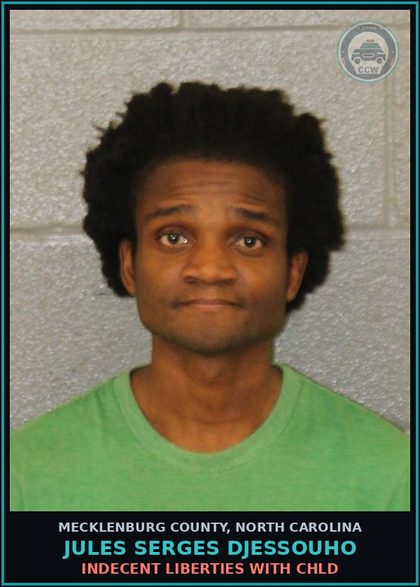 CCW arrest card for JULES SERGES DJESSOUHO in Mecklenburg County: INDECENT LIBERTIES WITH chld
