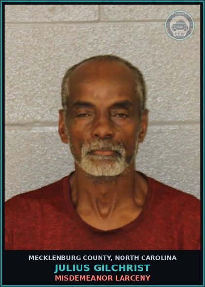 CCW arrest card for JULIUS GILCHRIST in Mecklenburg County: MISDEMEANOR LARCENY