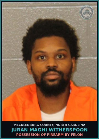 CCW arrest card for JURAN MAGHI WITHERSPOON in Mecklenburg County: POSSESSION OF FIREARM BY FELON