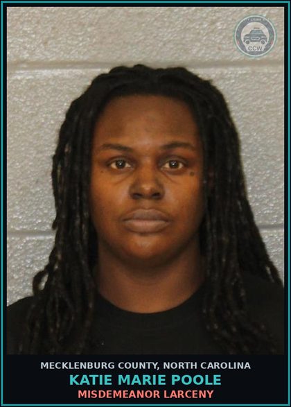 CCW arrest card for KATIE MARIE POOLE in Mecklenburg County: OBTAIN PROPERTY FALSE PRETENSE