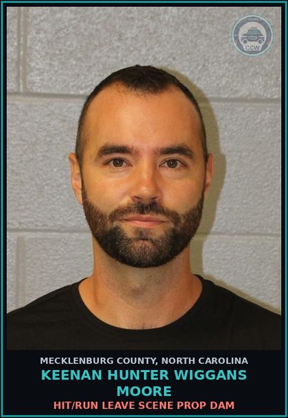 CCW arrest card for KEENAN HUNTER WIGGANS MOORE in Mecklenburg County: HIT/RUN LEAVE SCENE PROP DAM