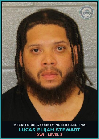 CCW arrest card for LUCAS ELIJAH STEWART in Mecklenburg County: DWI - LEVEL 5
