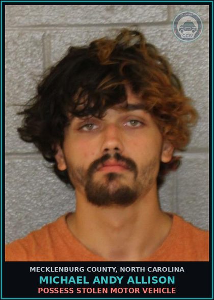 CCW arrest card for MICHAEL ANDY ALLISON in Mecklenburg County: POSSESS STOLEN MOTOR VEHICLE