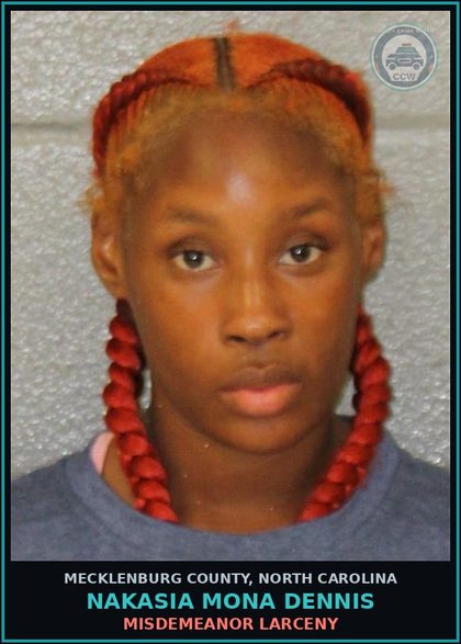 CCW arrest card for NAKASIA MONA DENNIS in Mecklenburg County: MISDEMEANOR LARCENY