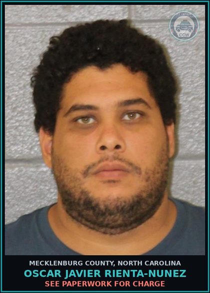 CCW arrest card for OSCAR JAVIER RIENTA-NUNEZ in Mecklenburg County: SEE PAPERWORK FOR CHARGE