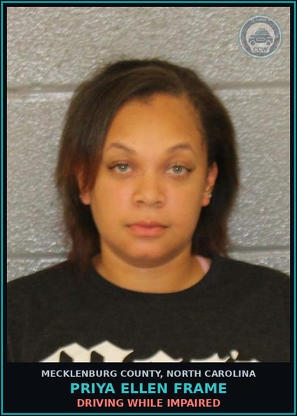 CCW arrest card for PRIYA ELLEN FRAME in Mecklenburg County: DRIVING WHILE IMPAIRED