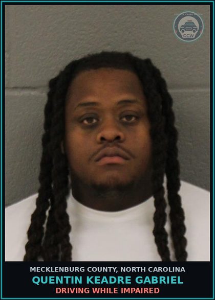 CCW arrest card for QUENTIN KEADRE GABRIEL in Mecklenburg County: DRIVING WHILE IMPAIRED