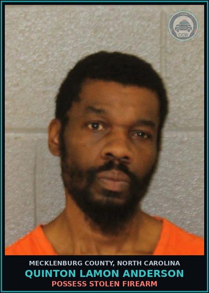 CCW arrest card for QUINTON LAMON ANDERSON in Mecklenburg County: POSSESS STOLEN FIREARM
