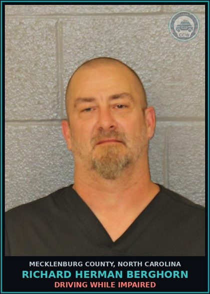 CCW arrest card for RICHARD HERMAN BERGHORN in Mecklenburg County: DRIVING WHILE IMPAIRED