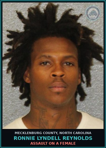 CCW arrest card for RONNIE LYNDELL REYNOLDS in Mecklenburg County: ASSAULT ON A FEMALE