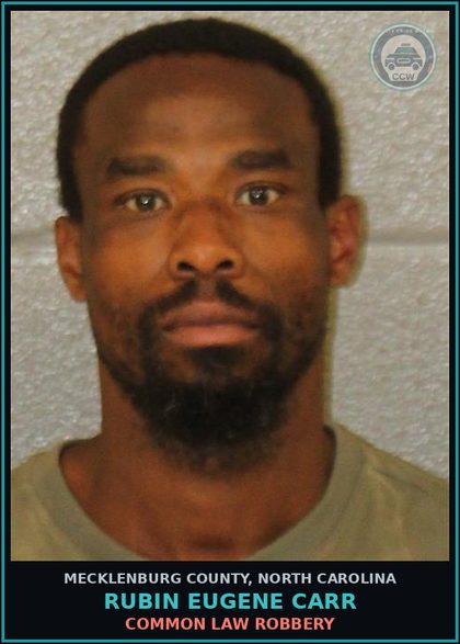 CCW arrest card for RUBIN EUGENE CARR in Mecklenburg County: COMMON LAW ROBBERY