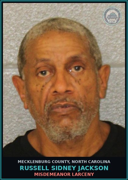 CCW arrest card for RUSSELL SIDNEY JACKSON in Mecklenburg County: MISDEMEANOR LARCENY