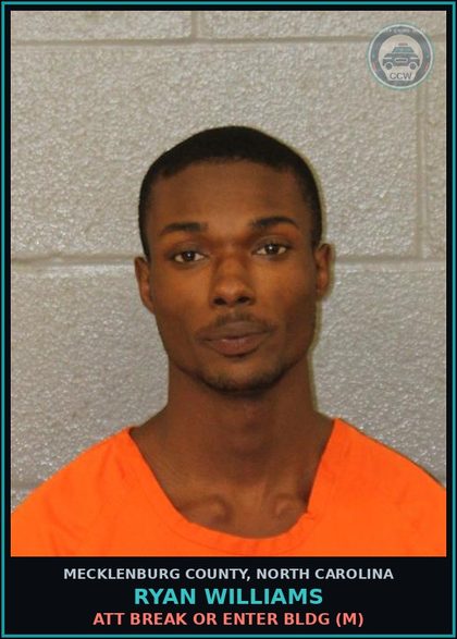 CCW arrest card for RYAN WILLIAMS in Mecklenburg County: ATT BREAK OR ENTER BLDG (M)