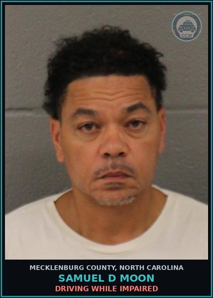 CCW arrest card for SAMUEL D MOON in Mecklenburg County: DRIVING WHILE IMPAIRED