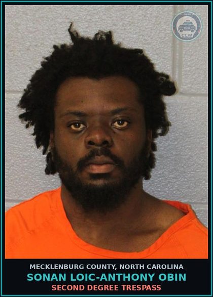 CCW arrest card for SONAN LOIC-ANTHONY OBIN in Mecklenburg County: SECOND DEGREE TRESPASS
