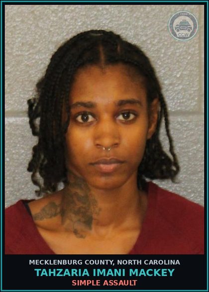 CCW arrest card for TAHZARIA IMANI MACKEY in Mecklenburg County: MISD CRIME OF DOM VIOLENCE