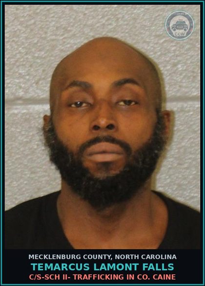 CCW arrest card for TEMARCUS LAMONT FALLS in Mecklenburg County: C/S-SCH II- TRAFFICKING IN COCAINE