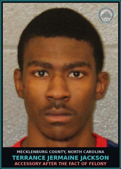 CCW arrest card for TERRANCE JERMAINE JACKSON in Mecklenburg County: ACCESSORY AFTER THE FACT OF FELONY