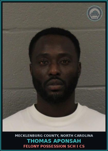 CCW arrest card for THOMAS APONSAH in Mecklenburg County: FELONY POSSESSION SCH I CS