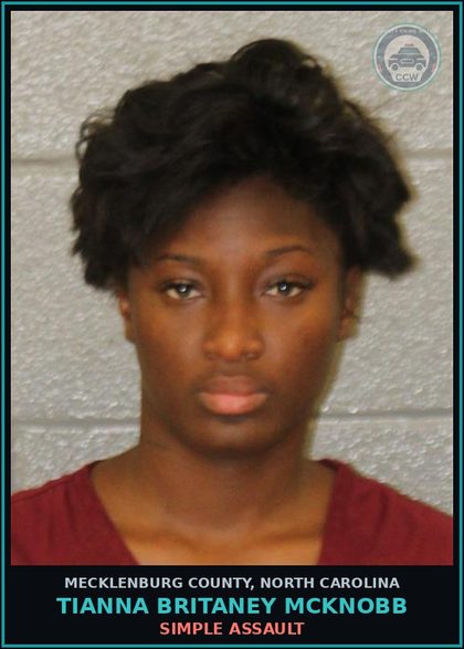 CCW arrest card for TIANNA BRITANEY MCKNOBB in Mecklenburg County: SIMPLE ASSAULT