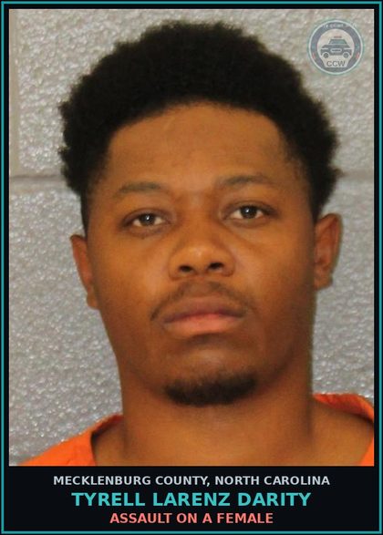 CCW arrest card for TYRELL LARENZ DARITY in Mecklenburg County: ASSAULT ON A FEMALE