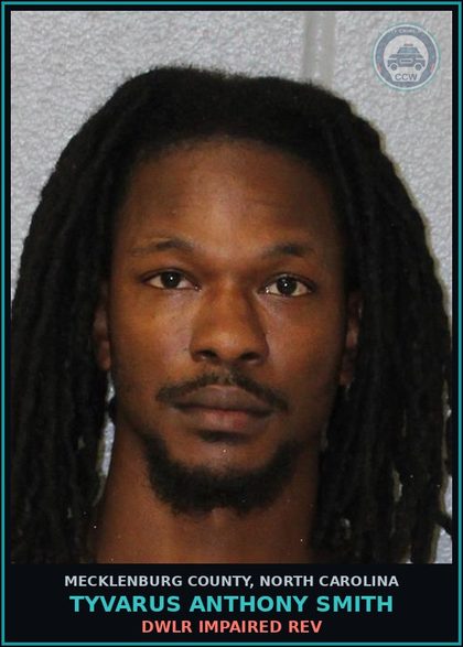 CCW arrest card for TYVARUS ANTHONY SMITH in Mecklenburg County: DWLR IMPAIRED REV
