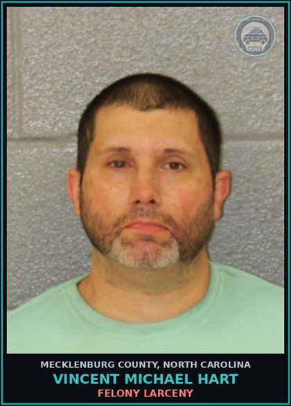 CCW arrest card for VINCENT MICHAEL HART in Mecklenburg County: FELONY LARCENY