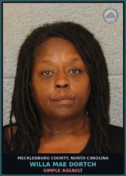 CCW arrest card for WILLA MAE DORTCH in Mecklenburg County: SIMPLE ASSAULT