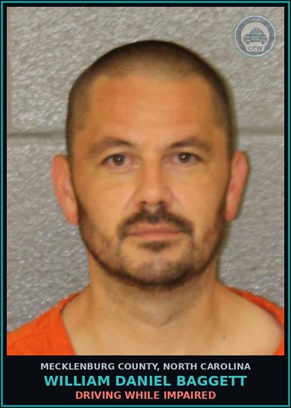 CCW arrest card for WILLIAM DANIEL BAGGETT in Mecklenburg County: DRIVING WHILE IMPAIRED
