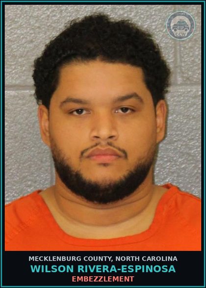 CCW arrest card for WILSON RIVERA-ESPINOSA in Mecklenburg County: EMBEZZLEMENT