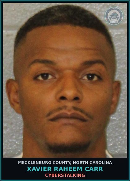 CCW arrest card for XAVIER RAHEEM CARR in Mecklenburg County: CYBERSTALKING