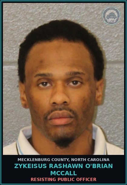 CCW arrest card for ZYKEISUS RASHAWN O'BRIAN MCCALL in Mecklenburg County: POSSESS STOLEN MOTOR VEHICLE
