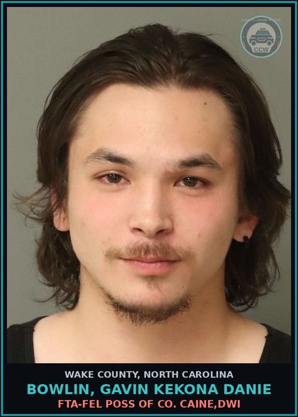 CCW arrest card for Bowlin, Gavin Kekona Danie in Wake County: FTA-EXP REG CARD,SPEED,RECK DRV ENDG,EXP INSP